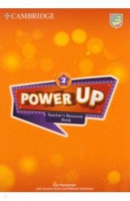 Power Up. Level 2. Teacher's Resource Book Pack / Parminter Sue, Nixon Caroline, Tomlinson Michael