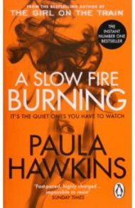 A Slow Fire Burning / Hawkins Paula