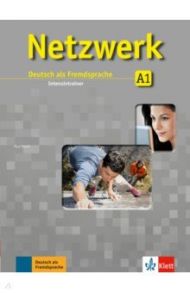 Netzwerk A1. Deutsch als Fremdsprache. Intensivtrainer / Rusch Paul