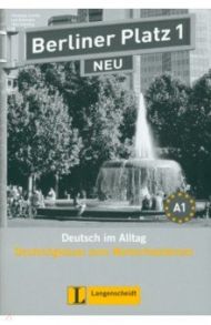 Berliner Platz 1 NEU. A1. Deutsch im Alltag. Deutschglossar zum Wortschatzlernen / Lemcke Christiane, Rohrmann Lutz, Scherling Theo