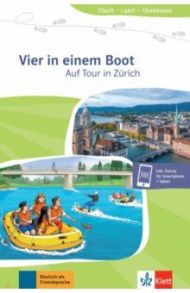 Vier in einem Boot. Auf Tour in Z?rich + Online / Staufer-Zahner Kathi