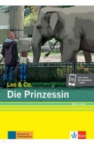 Die Prinzessin. Stufe 1. Leichte Lekt?re f?r Deutsch als Fremdsprache + Online / Burger Elke, Scherling Theo