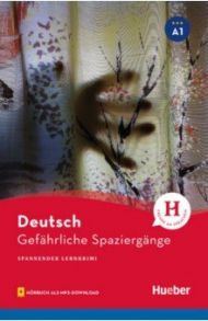 Gef?hrliche Spazierg?nge. A1. Lekt?re mit Audios online / Borbein Volker, Baumgarten Christian