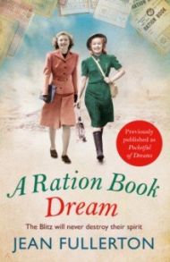 A Ration Book Dream / Fullerton Jean