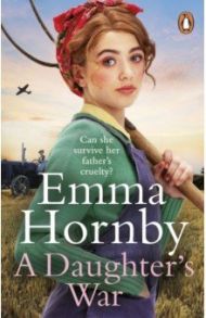 A Daughter’s War / Hornby Emma