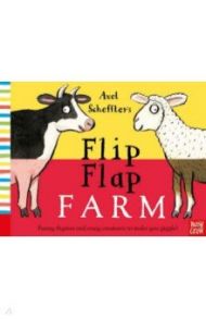 Axel Scheffler's Flip Flap Farm / Scheffler Axel