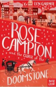 Rose Campion and the Curse of the Doomstone / Gardner Lyn