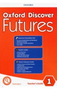 Oxford Discover Futures. Level 1. Teacher's Pack / Dignen Sheila