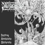 NECROGENESIS - Destroy, Annihilate, Obliterate