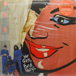 Bad Boys Blue - Hot Girls, Bad Boys - 1985 Orange
