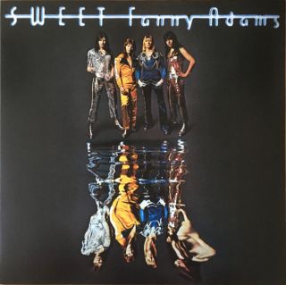 ​The Sweet - Sweet Fanny Adams - 1974