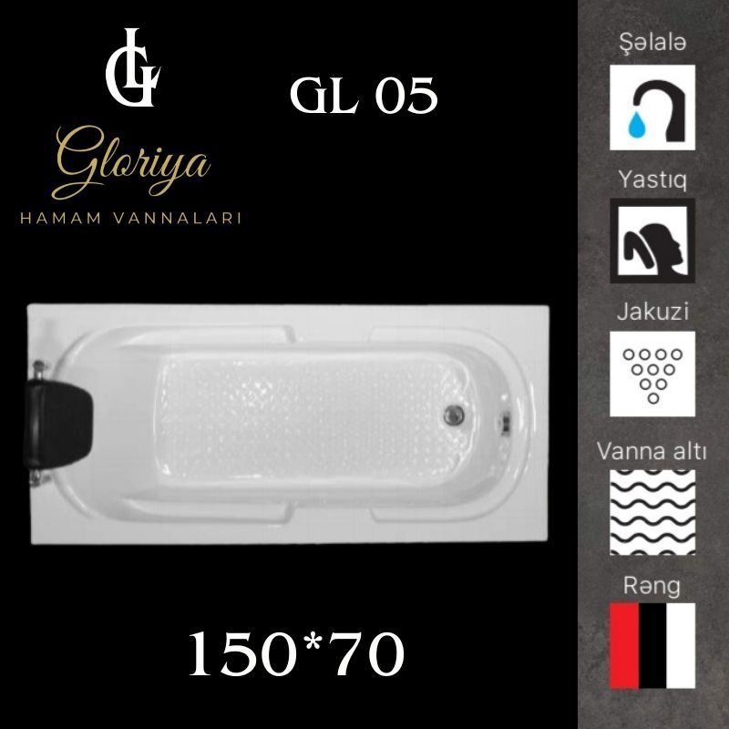 GLORİYA düz vannaları GL05 - 150*70 sm