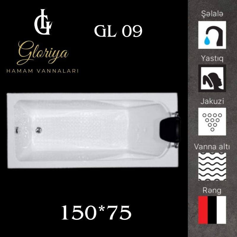 GLORİYA düz vannaları GL09 - 150*75 sm