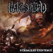 HATE BEYOND - Strangled Existence DIGIPAK