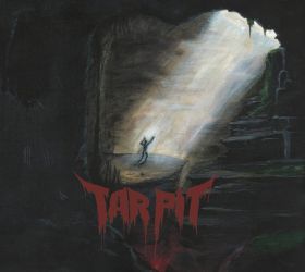 TAR PIT - Tomb Of Doom