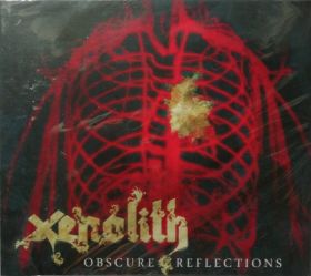 XENOLITH - Obscure Reflections DIGI