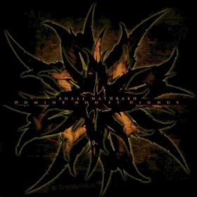 ANAAL NATHRAKH - Domine Non Es Dignus