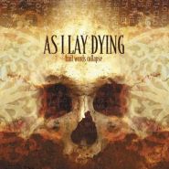 AS I LAY DYING - Frail Words Collapse 2003