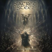 SACRED STEEL - Ritual Supremacy