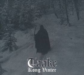 TAAKE - Kong Vinter