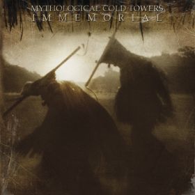 MYTHOLOGICAL COLD TOWER - Immemorial