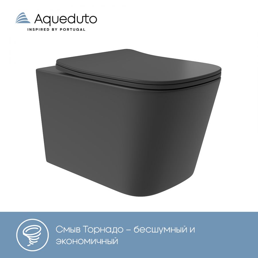 Aqueduto MACIO Plus Унитаз подвесной 525*345 безободковый, Tornado, сиденье с микролифтом, черный матовый