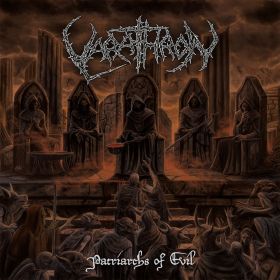 VARATHRON - Patriarchs of Evil 2018