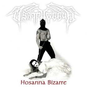 TSATTHOGGUA - Hosanna Bizzare