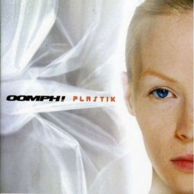 OOMPH! - Plastik - + 3 Bonus Tracks