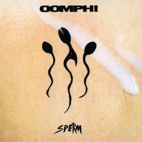 OOMPH! - Sperm - Including 5 bonus tracks