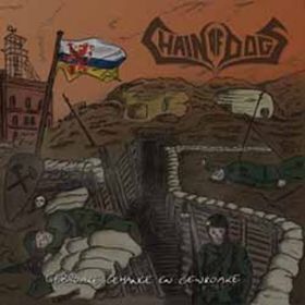 CHAIN OF DOGS - Gebroake, Gehange En Gewroake