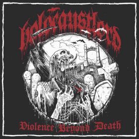 HOLOCAUST LORD - Violence Beyond Death