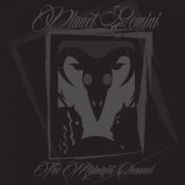 PLANET GEMINI - The Midnight Channel