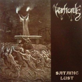 WARHORDE - Satanic Lust