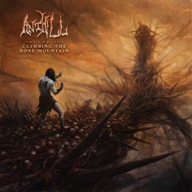 ANTHILL - Volume III (Climbing The Bone Mountain)