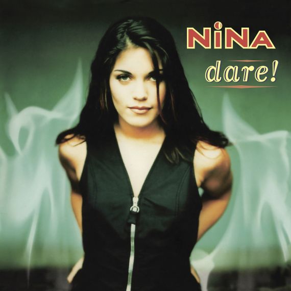 Nina  – Dare! - 1995