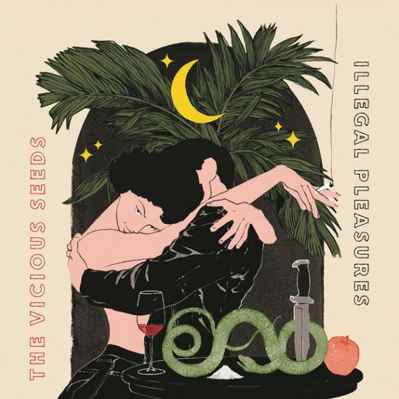 The Vicious Seeds – Illegal Pleasures - 2018