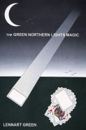 КНИГА: The Green Northern Lights Magic Автор: Lennart Green