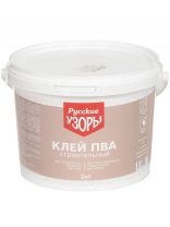 Клей ПВА Русские узоры, строительный, однокомпонентный, 2 кг