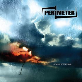 PERIMETER - Healing By Festering (CD)