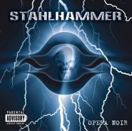 STAHLHAMMER - Opera Noir (CD)