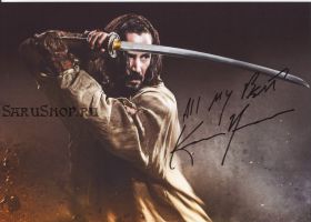 Автограф: Киану Ривз. 47 ронинов