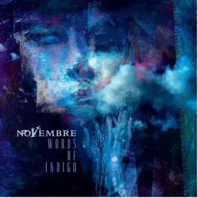 NOVEMBRE - Words Of Indigo