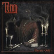 TYRAN - Tyran’s Oath - Limited edition digipack with 3 bonus tracks CD DIGIPAK