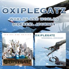 OXIPLEGATZ - Worlds And Worlds / Sidereal Journey DOUBLE CD