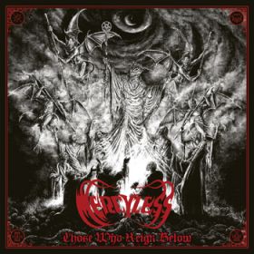 MERCYLESS - Those Who Reign Below