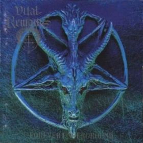VITAL REMAINS - Forever Underground