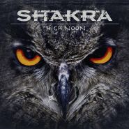 SHAKRA - High Noon 2016