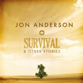 JON ANDERSON (YES) - Survival & Other Stories