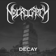 NECROCRACY - Decay